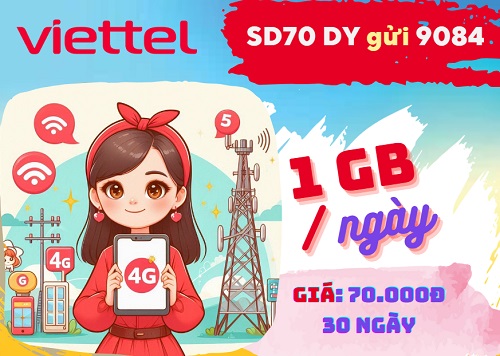 Gói cước SD70 Viettel: Có ngay 30GB Data và cước 70.000đ/tháng