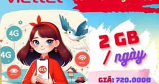 Gói cước 6SD120 Viettel: Ưu đãi 2GB mỗi ngày, dùng 180 ngày