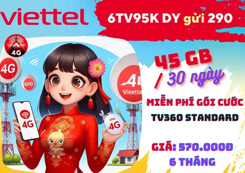 Gói cước 6TV95k Viettel chỉ 570k nhận nửa năm online và giải trí cùng TV360