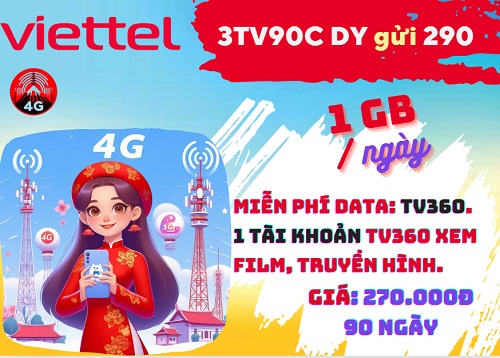 Gói cước 3TV90C Viettel: Có 1GB/ngày, gọi thả ga, dùng 3 tháng