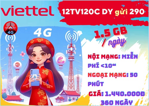 Gói cước 12TV120C Viettel: Có 540GB Data, gọi thả ga, dùng 1 năm