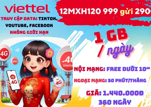 Gói cước 12MXH120 Viettel: Lướt TikTok, Facebook, Youtube, dùng 1 năm
