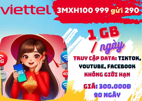 Gói cước 3MXH100 Viettel có 90GB data dùng Tiktok, Facebook, Youtube, giá 300k