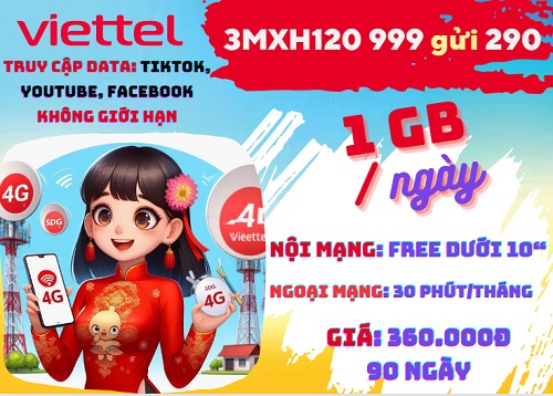 Gói cước 3MXH120 Viettel nhận 90GB data gọi thoại và dùng mạng xã hội 3 tháng