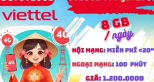 Gói cước 6V200B Viettel: Có 8GB mỗi ngày, gọi nội mạng và ngoại mạng, dùng 6 tháng