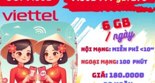 Gói cước V180B Viettel: Có ngay 6GB mỗi ngày, gọi thả ga, dùng 30 ngày