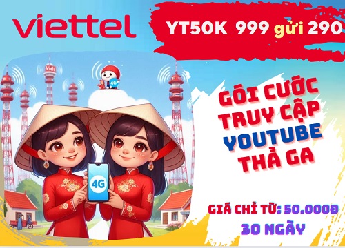 Gói cước YT50K Viettel ưu đãi 50GB data truy cập Youtube cả tháng