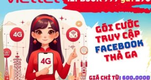 Đăng ký gói cước 12FB50K Viettel nhận 600GB data dùng Facebook cả năm