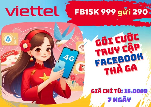 Đăng ký gói cước FB15K Viettel truy cập Facebook 7 ngày chỉ 15k
